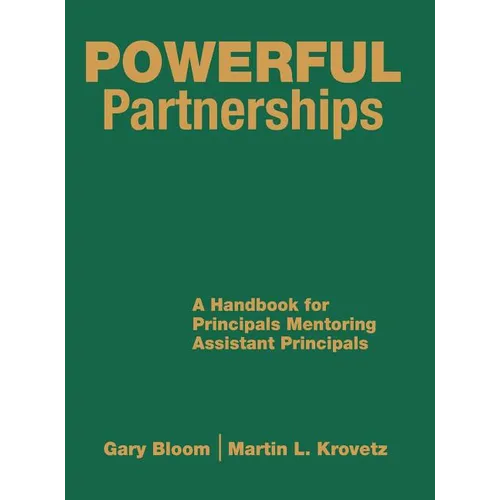 Powerful Partnerships: A Handbook for Principals Mentoring Assistant Principals - Hardcover