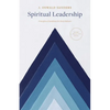 Spiritual Leadership: Principles of Excellence for Every Believer - Paperback