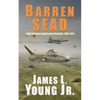 Barren SEAD: USAF Suppression of Enemy Air Defense Doctrine, 1953-1972 - Paperback