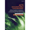Acts: An Earth Bible Commentary: About Earth's Children: An Ecological Listening to the Acts of the Apostles - Paperback
