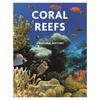 Coral Reefs: A Natural History - Hardcover
