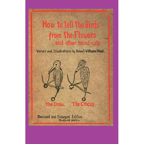 How to Tell the Birds from the Flowers - Paperback