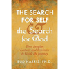 The Search for Self and the Search for God: Three Jungian Lectures and Seminars to Guide the Journey - Paperback