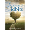 Rhonda's Tidbits: From Living To Reigning - Paperback