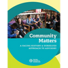 Community Matters: A Facing History and Ourselves Approach to Advisory - Paperback