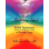 Awakening Spirit: Wise Seminary, First Year Certification for Wiccan Clergy - Paperback