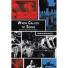 When Called to Serve: A Family's Struggle over Vietnam - Paperback