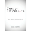 The Game of Networking: MLMers ARE MANY. NETWORKERS ARE FEW. - Paperback