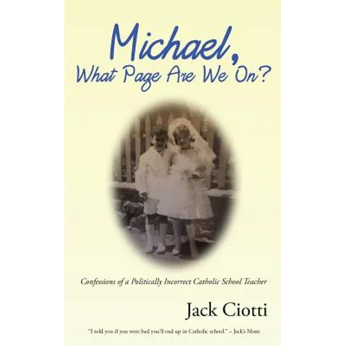 Michael, What Page Are We On? - Paperback