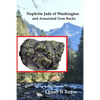 Nephrite Jade of Washington and Associated Gem Rocks: Their Origin, Occurrence and Identification - Paperback