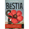 La Bestia: Premio Planeta 2021 - Paperback