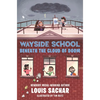 Wayside School Beneath the Cloud of Doom - Hardcover