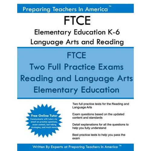 FTCE Elementary Education K-6 Language Arts and Reading: Elementary Education Subtest 1: Language Arts and Reading 601 - Paperback