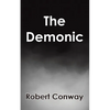 The Demonic - Paperback