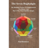 The Bojjhaṅgās: The Buddhist Factors of Enlightenment, the Jhānas and Days of the Week Buddha Images - Hardcover