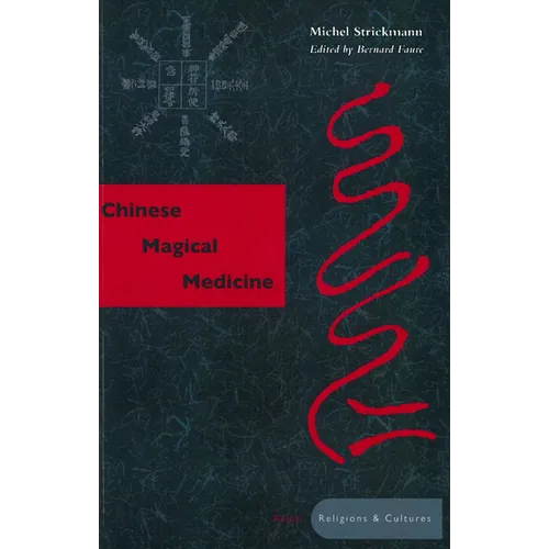 Chinese Magical Medicine - Paperback