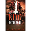 The King Of The South 2: Every King needs a Queen - Paperback