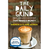 The Daily Grind: How to open & run a coffee shop that makes money - Paperback