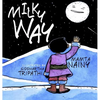 Milky Way - Hardcover