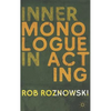 Inner Monologue in Acting - Hardcover