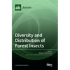 Diversity and Distribution of Forest Insects - Hardcover