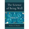 The Science of Being Well - Paperback