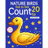 Nature Birds: Dot To Dot Count to 20 (Kids Ages 3-5) - Paperback