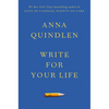 Write for Your Life - Hardcover