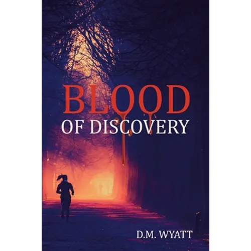 Blood of Discovery - Paperback