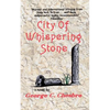 City of Whispering Stone - Paperback