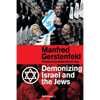 Demonizing Israel and the Jews - Paperback