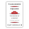 Tiananmen Square: The Making of a Protest - Paperback