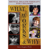 Mental Health Therapy for Children: What Works and Why: Practical Information from a Five Decade Career - Paperback