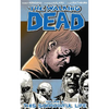 Walking Dead Volume 6: This Sorrowful Life - Paperback