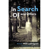 In Search of and Others - Paperback
