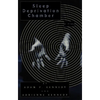 Sleep Deprivation Chamber - Paperback