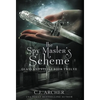 The Spy Master's Scheme - Hardcover