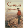 Garibaldi: Citizen of the World - Hardcover