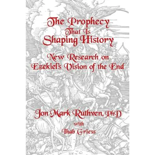 The Prophecy That Is Shaping History - Paperback