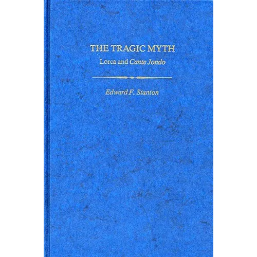 Tragic Myth - Hardcover