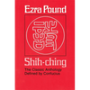Shih-Ching: The Classic Anthology Defined by Confucius - Paperback