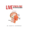 Live Stress-Free with Statistics and Numbers - Hardcover