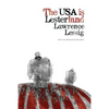 The USA is Lesterland: The Nature of Congressional Corruption - Paperback