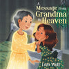 A Message from Grandma in Heaven - Paperback