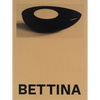 Bettina: Photographs and Works by Bettina Grossman - Paperback