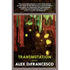 Transmutation: Stories - Paperback