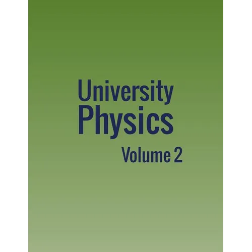 University Physics: Volume 2 - Paperback