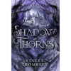 Shadow of Thorns - Hardcover