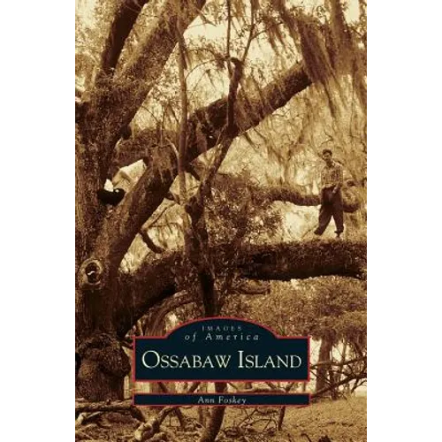 Ossabaw Island - Hardcover