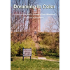 Dreaming In Color: A Story of One Girl's Triumph Over Blindness - Hardcover